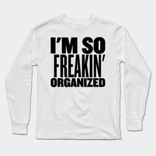 OCD Long Sleeve T-Shirt